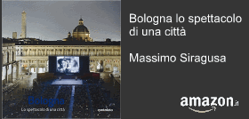 Bologna lo spettacolo di una città