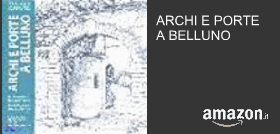 ARCHI E PORTE A BELLUNO