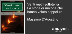 Massimo D'Agostino: La Storia di Ancona, Venti Metri Sottoterra