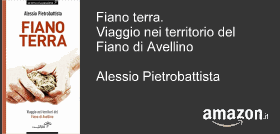 Alessio Pietrobattista: Viaggio nei territorio del Fiano di Avellino
