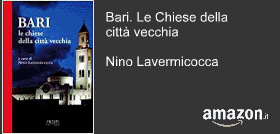 Bari. Le Chiese della città vecchia