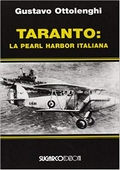 Taranto: la Pearl Harbor italiana